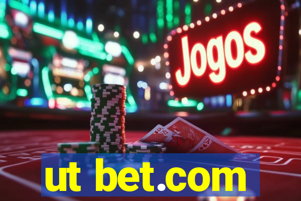 ut bet.com